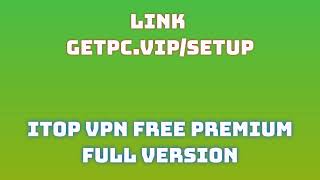 🔸iTop VPN Free🔥 HOW TO INSTALL 💻PCLAPTOP TUTORIAL 2024 no charge🚗 [upl. by Matlick707]