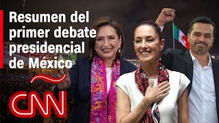 Resumen del primer debate presidencial en México entre Sheinbaum Xóchitl y Maynez [upl. by Sergei]