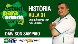 História  Aula 01  Expansão Marítima Portuguesa  Sampaio [upl. by Ahsok]