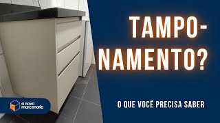 O QUE É TAMPONAMENTO em Móveis Planejados [upl. by Nnylf]