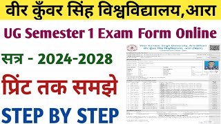 Vksu UG Semester 1 Exam Form Online Session20242028 Step By Step  Vksu UG Sem1 Exam Form 2024 [upl. by Gies529]