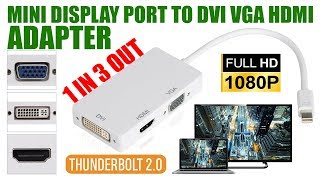 Mini Displayport DP Thunderbolt to HDMI VGA DVI Adapter For MacBook Pro Mac Air [upl. by Nylahsoj]