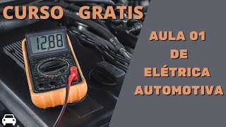 Curso grátis de elétrica automotiva aula 01 [upl. by Blumenthal]