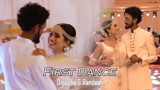 Dinusha amp Randesh  Wedding First Dance  2024 Paya Ena Sandawatha පායා එන සඳවත [upl. by Analrahc]