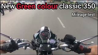 NEW CLASSIC 350 Green colour Reborn Mileage Test  new halcyon green mileage test [upl. by Yanttirb]