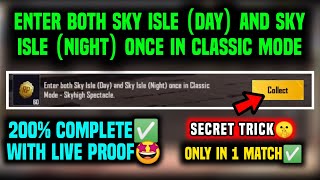 ENTER BOTH SKY ISLE DAY AND SKY ISLE NIGHT ONCE IN CLASSIC MODE SKYHIGH SPECTACLE [upl. by Galer]