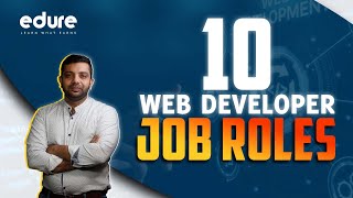 10 Web DeveloperRelated Careers  Edure Learning [upl. by Kiona]