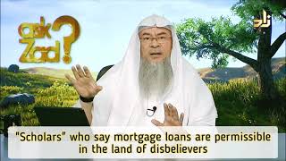 Scholars who say Mortgage loans are permissible in the land of disbelievers  Assim al hakeem [upl. by Ruhtua345]