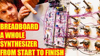 Building A Whole Analog Synthesizer voice From Start To Finish On Breadboard [upl. by Otnas]