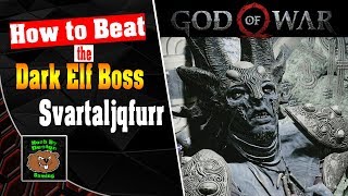 God of War  How to easily beat Svartaljqfurr Dark Elf boss of Ringed Temple [upl. by Schell]