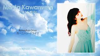 Maria Kawamura 川村万梨阿  Kernighan Drive カーニハン・ドライブ [upl. by Newg871]