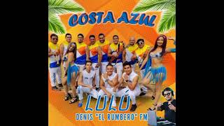 2022 ESTRENO  LULÚ COSTA AZUL [upl. by Philana682]