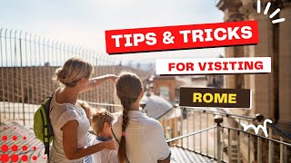 Rome Tips and Tricks  Things to know BEFORE you visit Rome [upl. by Aliek]