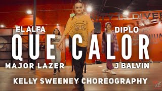 Que Calor  Major Lazer Diplo J Balvin El Alfa  Kelly Sweeney Choreo  Millennium Dance Complex [upl. by Ilsel816]