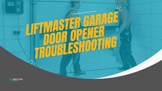 Liftmaster garage door opener troubleshooting [upl. by Ellainad884]