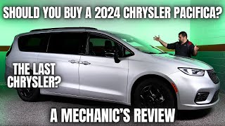 Should You Buy a 2024 Chrysler Pacifica The Last Chrysler Product [upl. by Irving]