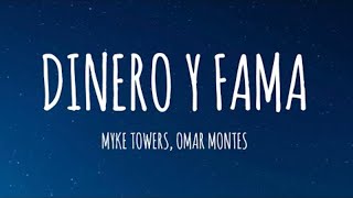 Myke Towers amp Omar Montes  Dinero Y Fama LetraLyrics [upl. by Conley]