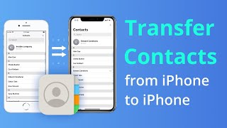 4 Ways How To Transfer contacts from iPhone to iPhone Tutorial 2023 [upl. by Enoek304]