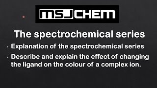 132 Spectrochemical series HL [upl. by Elleyoj222]