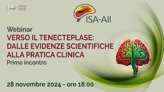 Webinar  Verso il Tenecteplase dalle Evidenze Scientifiche alla Pratica Clinica [upl. by Sturdivant]