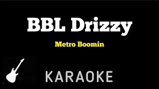 Metro Boomin  BBL Drizzy  Karaoke Guitar Instrumental Drake Diss type Beat [upl. by Anitsyrhc]