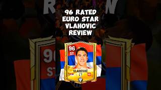 96 Rated Euro Hero Vlahovic Review 🇷🇸 fc24 fcmobile football [upl. by Yule]