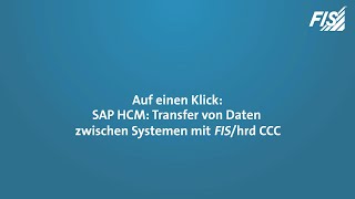 Auf einen Klick SAP HCM – Transfer von Daten zwischen Systemen mit FIShrd CCC [upl. by Nohsav]