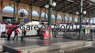 Gare du Nord  Paris France [upl. by Glynn45]