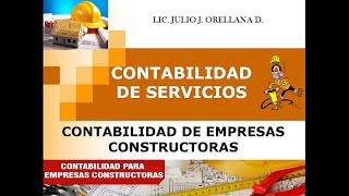 CONTABILIDAD DE CONSTRUCCIONES  1 ADMINISTRACIÓN COCHABAMBA [upl. by Eiwoh30]