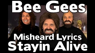 SO SO FUNNY  The Bee Gees Misheard Lyrics  Stayin Alive With Stevie Riks [upl. by Cindee]