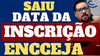 SAIU A DATA OFICIAL DA INSCRIÇÃO DO ENCCEJA 2024 [upl. by Nazario]