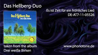 Das HellbergDuo  Es ist Zeit für ein fröhliches Lied [upl. by Godfree]