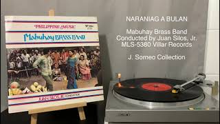 NARANIAG A BULAN • Mabuhay Brass Band [upl. by Anaul]