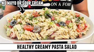 The HEALTHIEST Creamy Pasta Salad  Quick amp Easy 30 Minute Recipe [upl. by Drarej331]