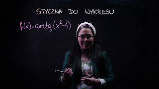 Jak znaleźć styczną do wykresu funkcji [upl. by Yenahc712]