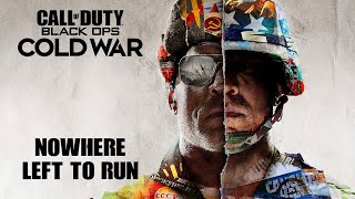 GAMEPLAY  1 Call Of Duty Black Ops Cold War quotNowhere Left To Runquot [upl. by Nivert]