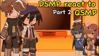 DSMP react to QSMP  Gacha  Part 23 [upl. by Nohsav418]