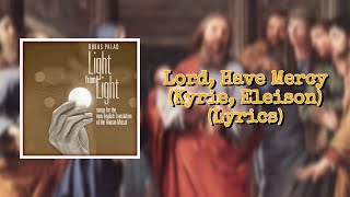 Lord Have Mercy Kyrie Eleison Lyrics  Bukas Palad [upl. by Chow]