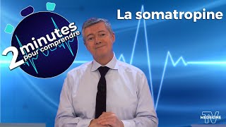 La somatropine  2 minutes pour comprendre [upl. by Jegar]