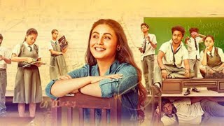 Hichki Hindi Dubbed Full Movie Review and HD Facts  Rani Mukerji Supriya Pilgaonkar Harsh Mayar [upl. by Orat]