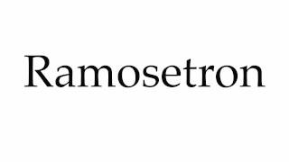 How to Pronounce Ramosetron [upl. by Llerrot]