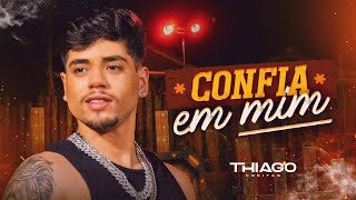 CONFIA EM MIM  Thiago Freitas Videoclipe Oficial [upl. by Attegroeg]