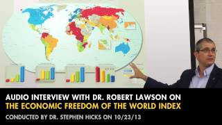 Economic Freedom of the World Index  One on One with Robert Lawson Audio [upl. by Nekial]