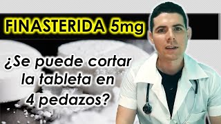 Finasterida tabletas 5mg  ¿Se puede cortar en 4 pedazos la tableta [upl. by Callida385]