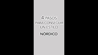 4 Pasos para conseguir un Estilo Nórdico en Decoración [upl. by Nnylav17]