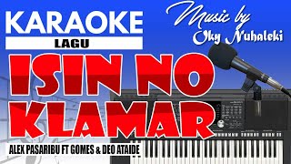 Karaoke  Isin No Klamar [upl. by Lenno]