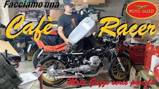 COSTRUIAMO una CAFÈ RACER su base MOTO GUZZI V35 V50 V65 V75 serie piccola [upl. by Itsa]