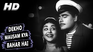 Dekho Mausam Kya Bahar Hai  Lata Mangeshkar Mukesh  Opera House 1961 Songs  B Saroja Devi [upl. by Altaf813]