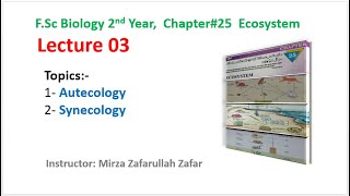 Chapter 25 Lecture 03 autecology and synecology [upl. by Em]