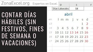 CÓMO CONTAR DÍAS HÁBILES EN EXCEL Sin fines de semana ni festivos Plantilla gratis [upl. by Standley718]